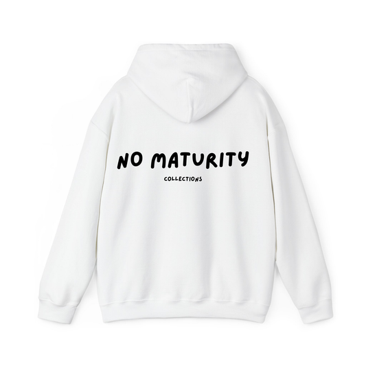 No Maturity Hoodie