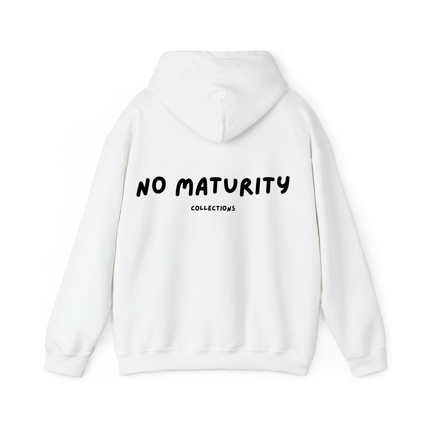 No Maturity Hoodie