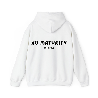 No Maturity Hoodie